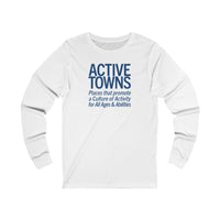 Active Towns - Culture of Activity: Unisex Long Sleeve Tee