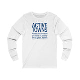 Active Towns - Culture of Activity: Unisex Long Sleeve Tee