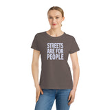Streets Are For People (white text) Organic Women's Classic T-Shirt