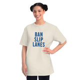 Ban Slip Lanes (blue text) Organic Unisex Classic T-Shirt