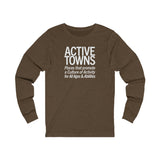 Active Towns - Culture of Activity: Unisex Long Sleeve Tee White Text