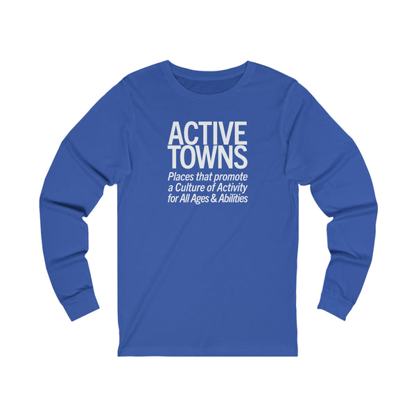 Active Towns - Culture of Activity: Unisex Long Sleeve Tee White Text