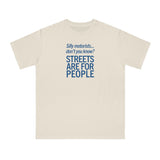 Silly Motorists (blue text) Organic Unisex Classic T-Shirt