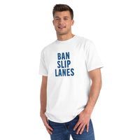 Ban Slip Lanes (blue text) Organic Unisex Classic T-Shirt