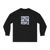 Streets Are For People Active Towns Long Sleeve T-Shirt