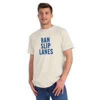 Ban Slip Lanes (blue text) Organic Unisex Classic T-Shirt