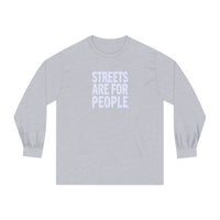 Streets Are For People Active Towns Long Sleeve T-Shirt