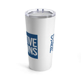 Streets are for People Active Towns - Tumbler 20oz
